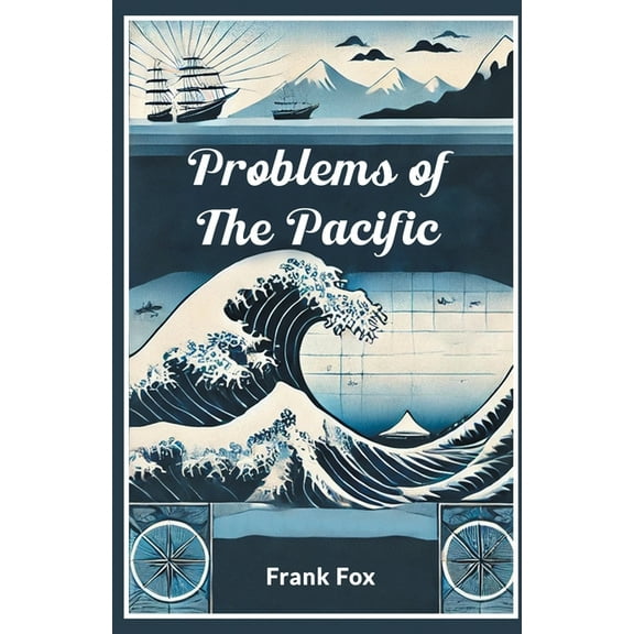 Problems of the Pacific, (Paperback)