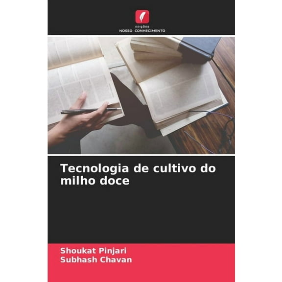 Tecnologia de cultivo do milho doce, (Paperback)