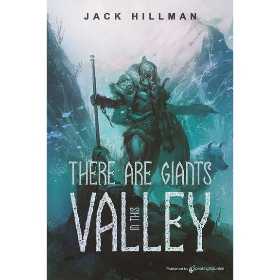Giants War Trilogy There Are Giants in This Valley, Book 1, (Paperback)