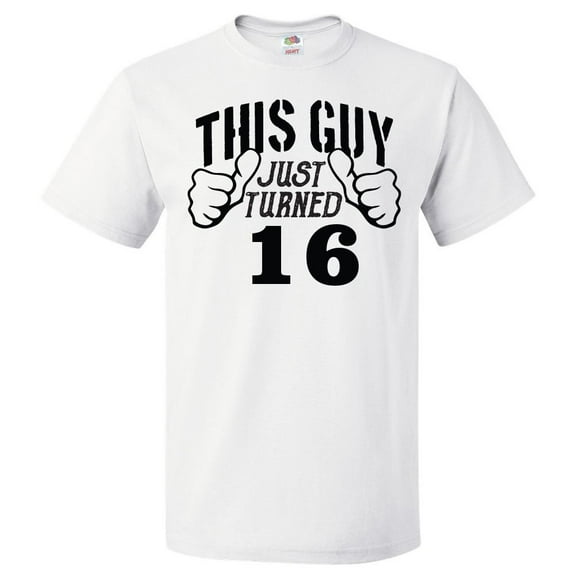 16th Birthday Gift For 16 Year Old This Guy Turned 16 T Shirt Gift