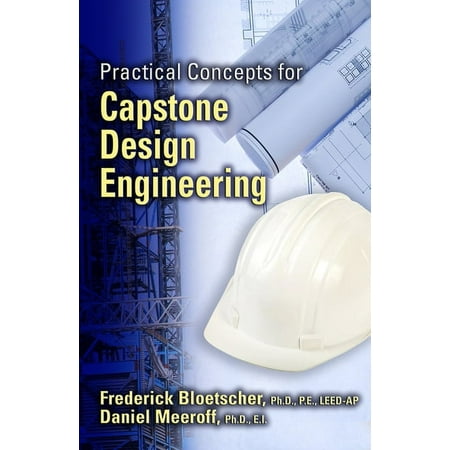 UPC: 9781604271140 | Practical Concepts for Capstone Design Engineering (Hardcover)