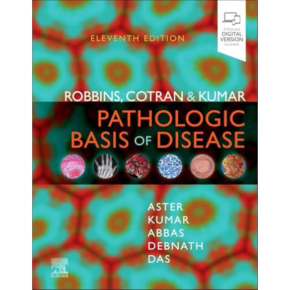 Pre-Owned Robbins, Cotran & Kumar Pathologic Basis of Disease (Robbins Pathology), 9780443264528, 044326452X, Hardcover, 11 edition