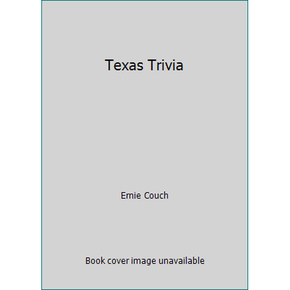 Pre-Owned Texas Trivia (Unknown) 1558530045 9781558530041