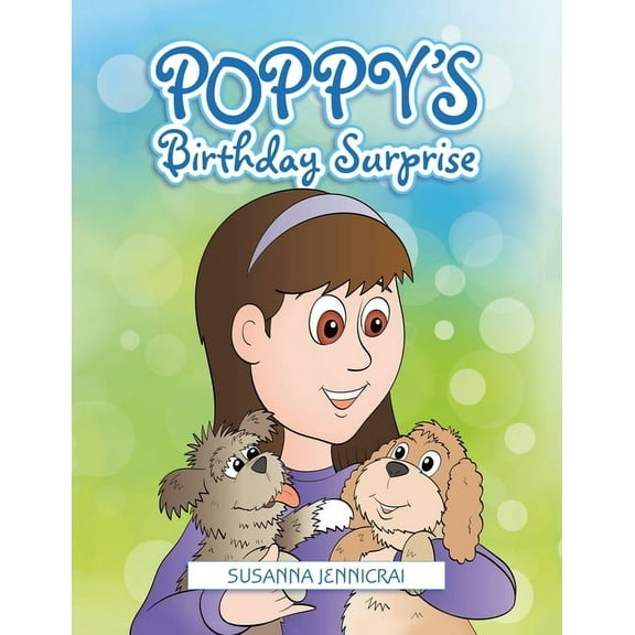 Poppy's Birthday Surprise!, (Paperback)