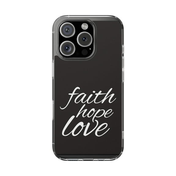Clear Hybrid Shockproof Case for Apple iPhone 16 PRO - Faith Hope Love Black White Design