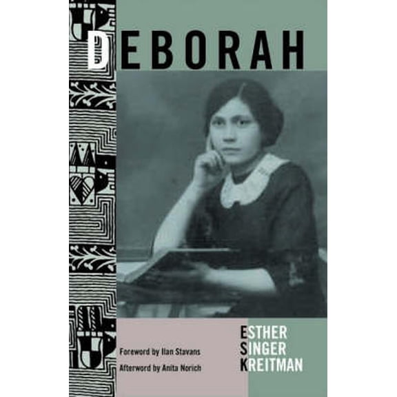 Deborah (Hardcover) by Esther Kreitman, Maurice Carr, Ilan Stavans