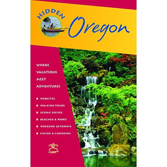 Pre-Owned Hidden Oregon: Including Portland, the Coast, Cascades, and Columbia River Gorge (Paperback) 1569754969 9781569754962