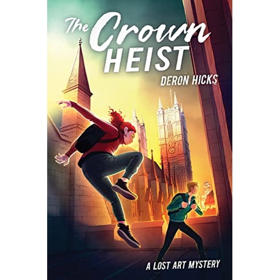 Pre-Owned The Crown Heist (Hardcover) 0358396069 9780358396062