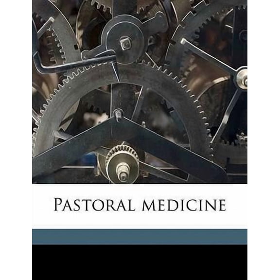 Pastoral Medicine Paperback