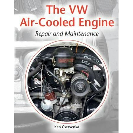 The VW Air-Cooled Engine Repair and Maintenance (Best Air Cooled Vw Engine)