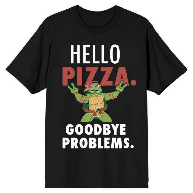 Teenage Mutant Ninja Turtles Hello Pizza Goodbye Problems Black T-Shirt