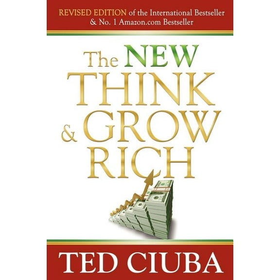 The New Think & Grow Rich: Revised Edition, (Paperback)