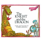 The Knight and the Dragon [Hardcover - Used]