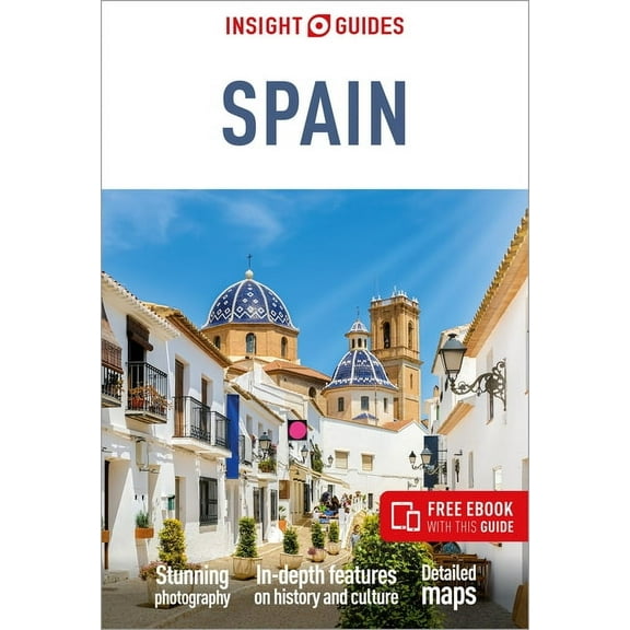 Insight Guides Insight Guides Spain: Travel Guide with eBook, (Paperback)