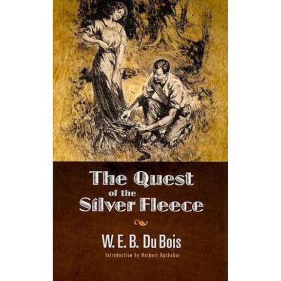 Pre-Owned Dover Books on Literature & Drama: The Quest of the Silver Fleece (Paperback)