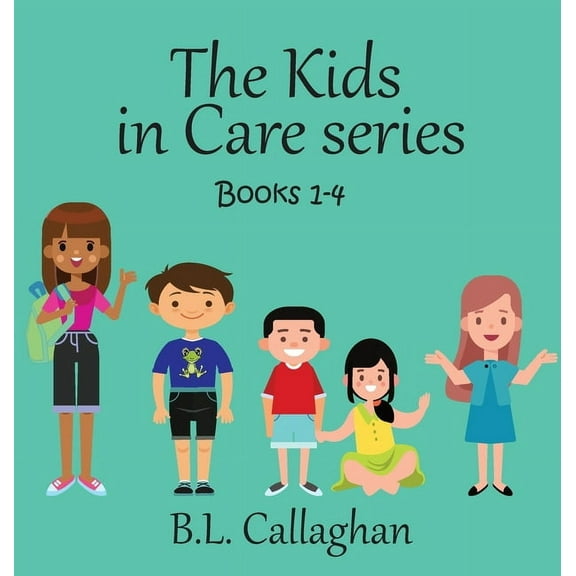 The Kids in Care Books 1-4, (Hardcover)