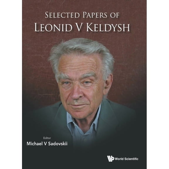 Selected Papers of Leonid V Keldysh, (Hardcover)