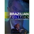 thumbnail image 1 of Brazilian Politics: Reforming a Democratic State in a Changing World [Hardcover] Montero, Alfred P., 1 of 2