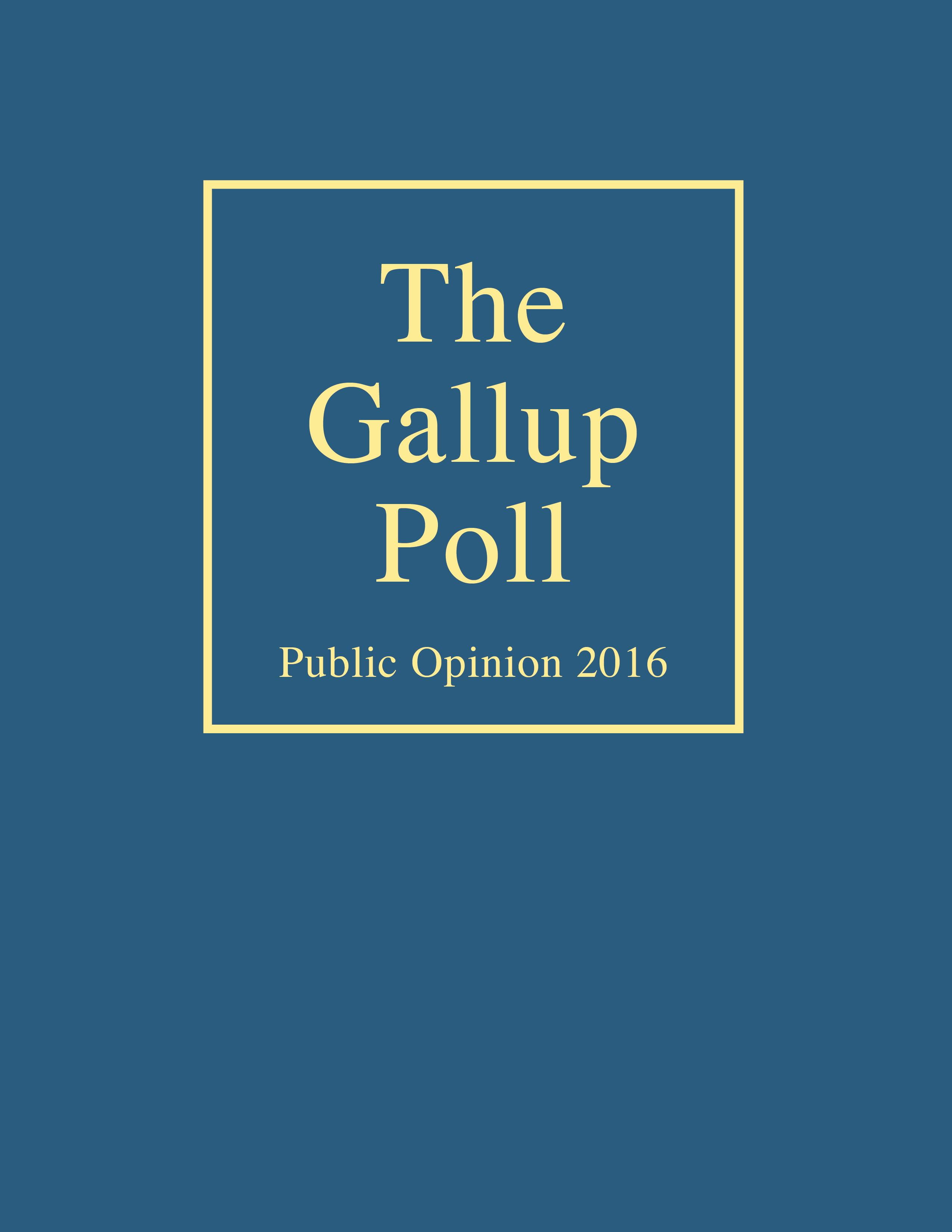 Gallup Polls Annual (Rl): The Gallup Poll : Public Opinion 2016 ...