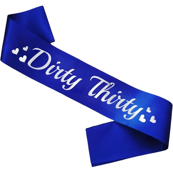 1 pcs 30th Birthday Sash Royal Blue, Silver Foil Birthday Sash for Women 30th Funny Birthday Party Decorations, Dirty Thirty Bday Sash Gift Ideas