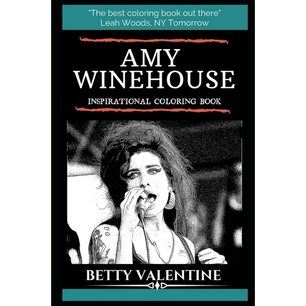 Amy Winehouse Books Amy Winehouse Inspirational Coloring Book Singer
