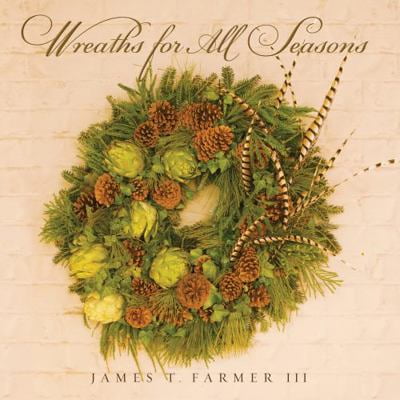 Pre-Owned Wreaths for All Seasons (Hardcover) 1423624874 9781423624875