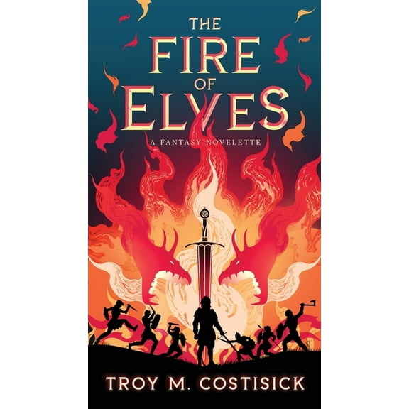 The Fire of Elves, (Paperback)