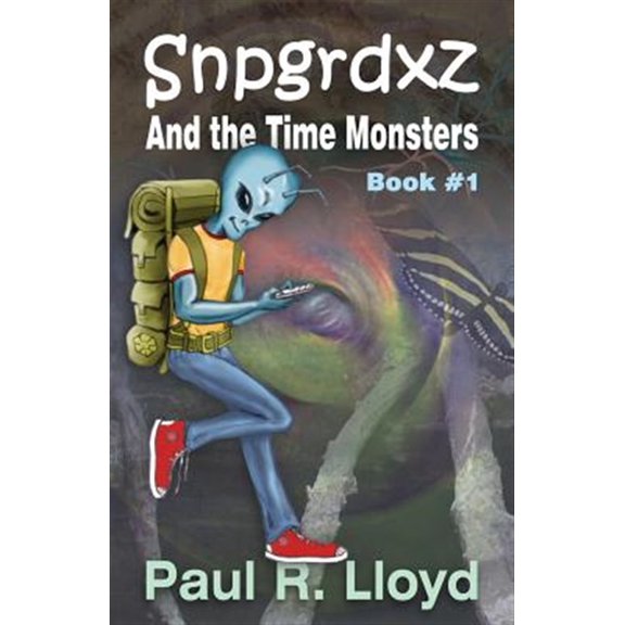 Pre-Owned Sngrdxz and the Time Monsters: Book 1 of the Snpgrdxz Series (Volume 1)