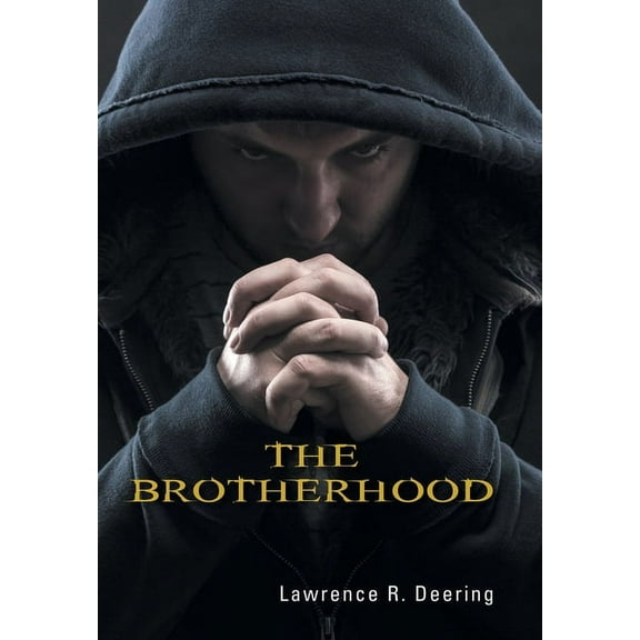 The Brotherhood, (Hardcover)