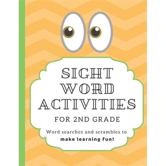 Pre-Owned Sight Word Activities for 2nd Grade: High frequency word games to make learning fun for kids age 6-8 with answer key, (Paperback)