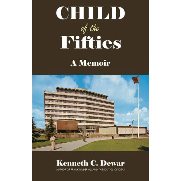 Child of the Fifties: A Memoir, (Paperback)