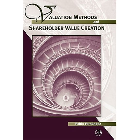 Pre-Owned Valuation Methods and Shareholder Value Creation, (Hardcover)