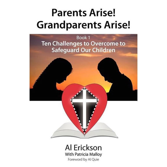 Parents Arise! Grandparents Arise! Book 1 (Paperback)