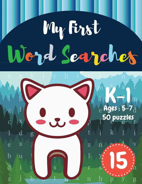 Kids Word Search Books: My First Word Searches : 50 Large Print Word