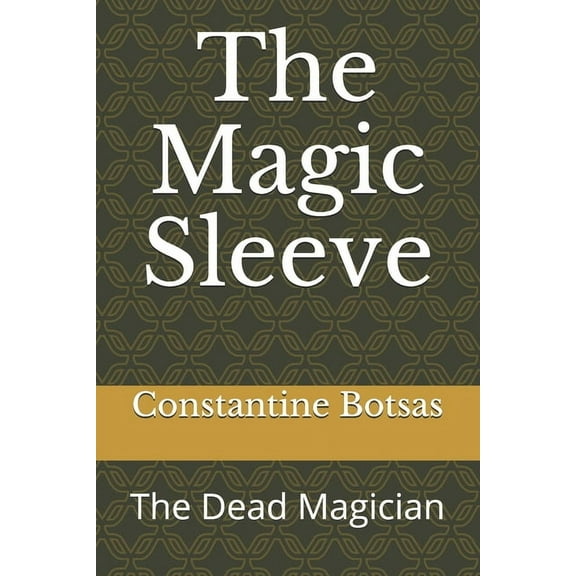 Book 1: The Magic Sleeve (Paperback)