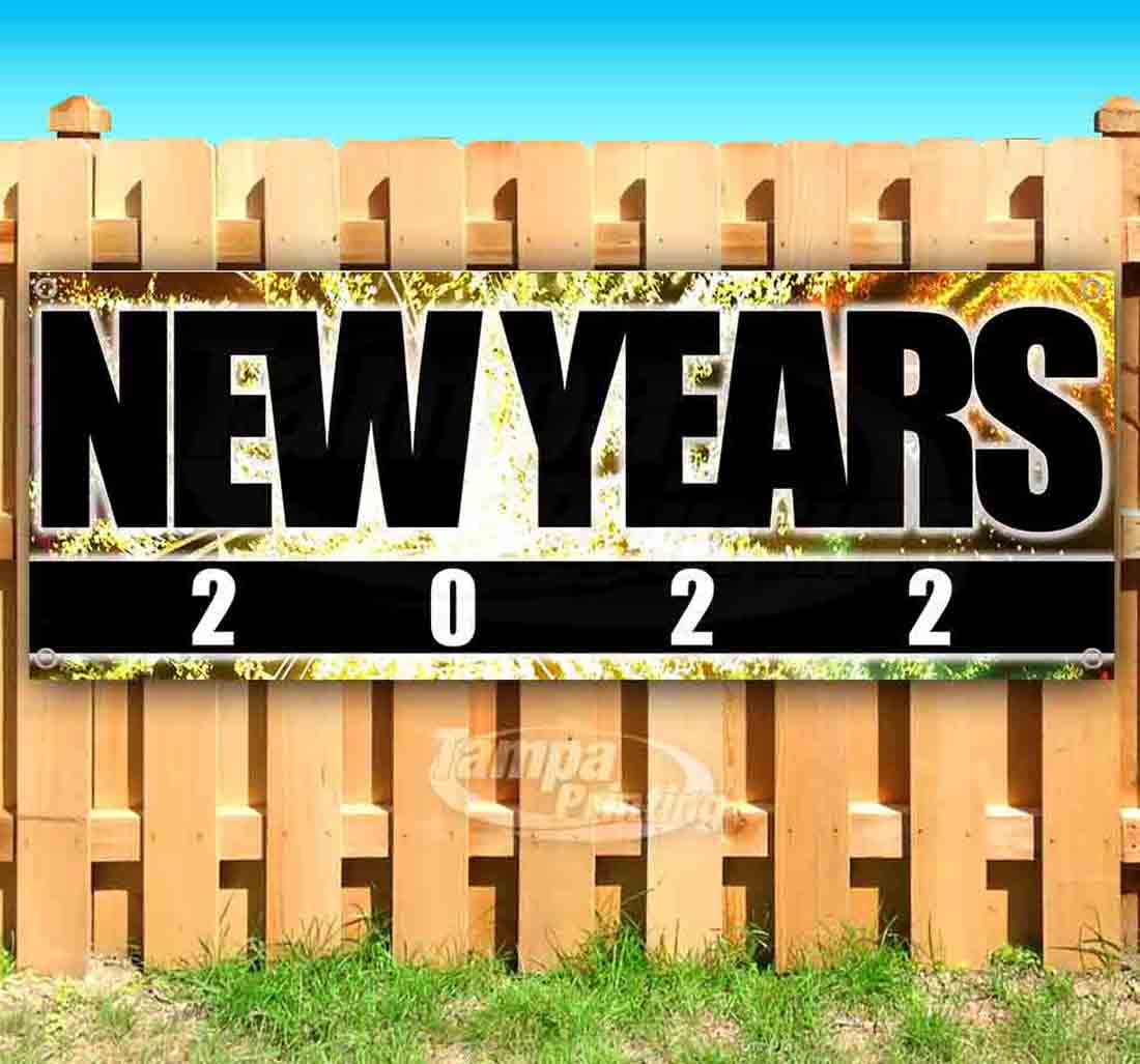 Heavy-Duty Vinyl Single-Sided with Metal Grommets 13 oz Banner Non-Fabric Happy New Year