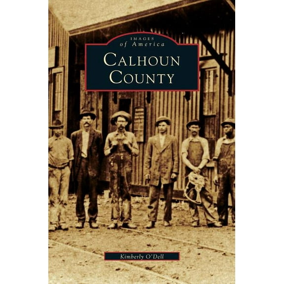 Calhoun County (Hardcover)