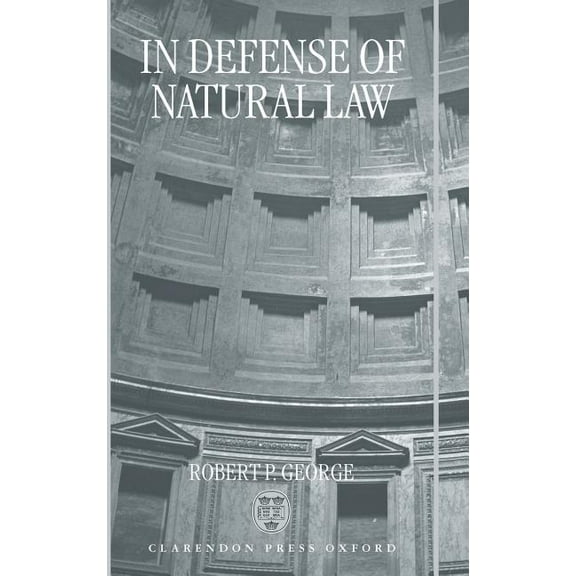 In Defense of Natural Law, (Hardcover)