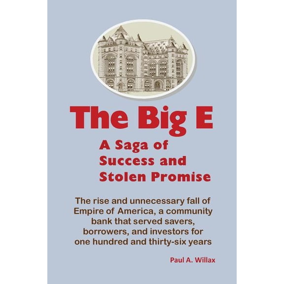The Big E : Saga of Success and Stolen Promise (Paperback)
