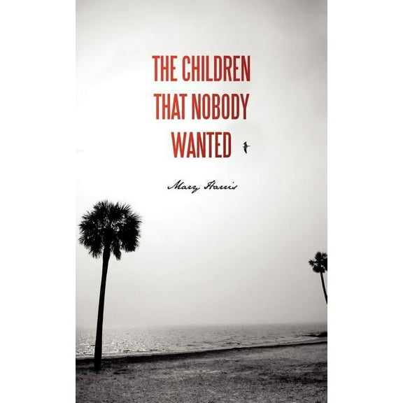 Children That Nobody Wanted