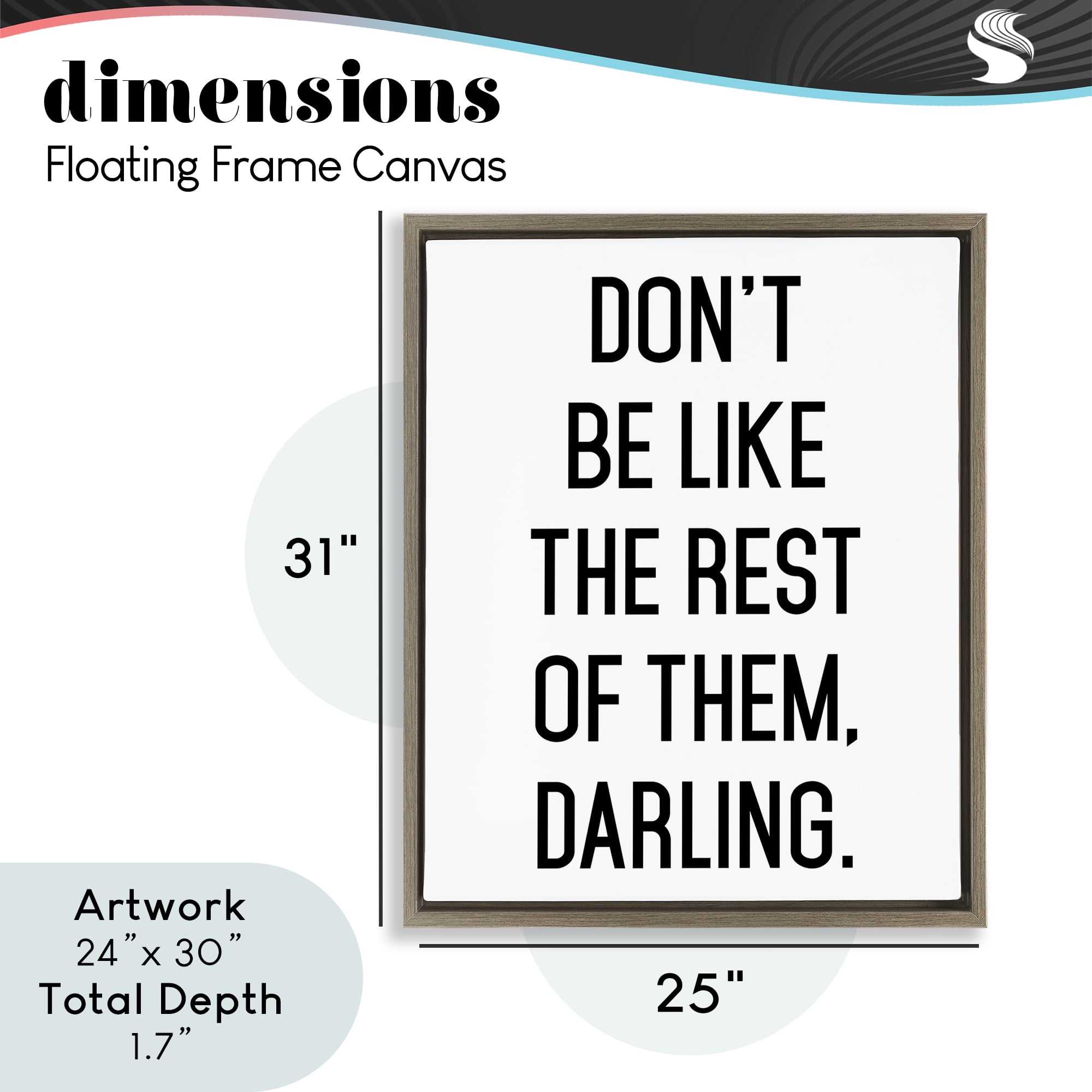 Don't Be Like The Rest Of Them Brown Framed Floater Canvas Wall Art, design by Lettered and Lined