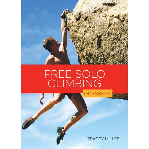 Free Solo Climbing, (Paperback)