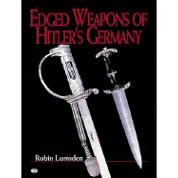 Pre-Owned Edged Weapons of Hitler's Germany (Hardcover)