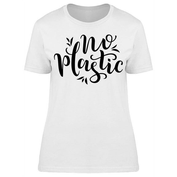 No Plastic Hand Drawn T-Shirt Women -Image by Shutterstock, Female 3X-Large