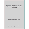 Spanish for Business and Finance, Used [Paperback]
