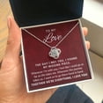 thumbnail image 6 of To My Love, Together We're Everything Love Knot Pendant Necklace Gift, 6 of 11