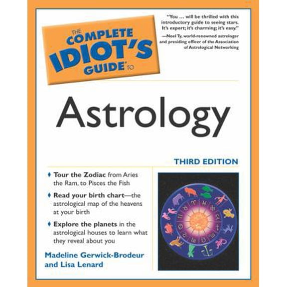 Pre-Owned The Complete Idiot's Guide to Astrology, 3E (Paperback) 1592571271 9781592571277