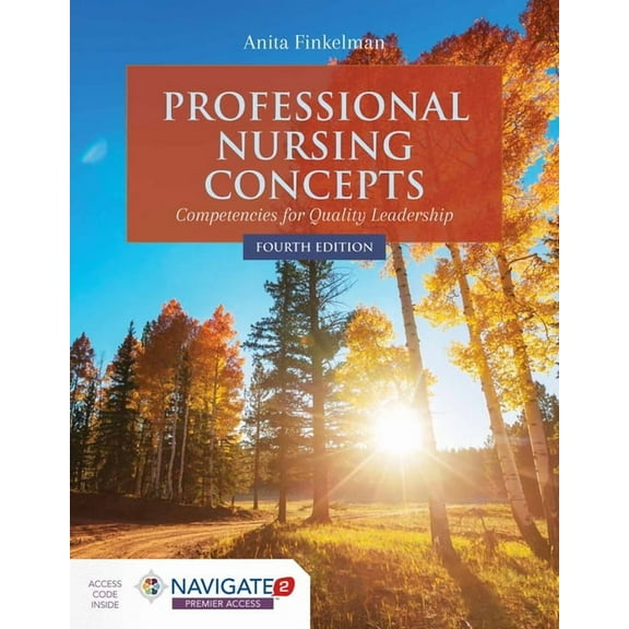 Professional Nursing Concepts: Competencies for Quality Leadership: . (Paperback) by Anita Finkelman