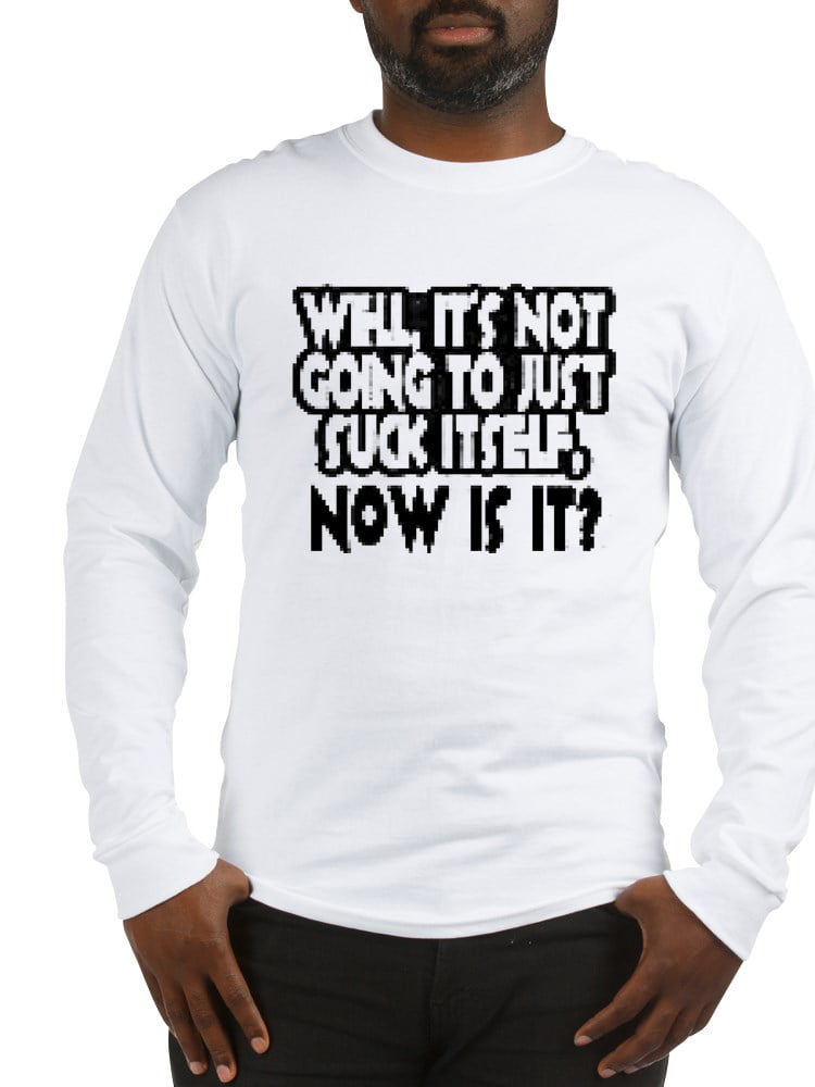 Long Sleeve Adult T-Shirt It's Not Going To Lick Itself Ugly Christmas Funny DT 
