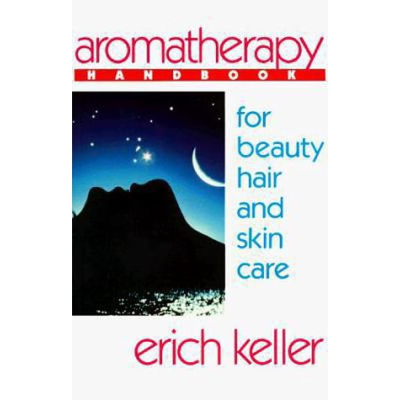Pre-Owned Aromatherapy Handbook for Beauty, Hair and Skin Care: A Guide to the Use of Essential Oils for Beauty and Healing (Paperback) 0892814330 9780892814336